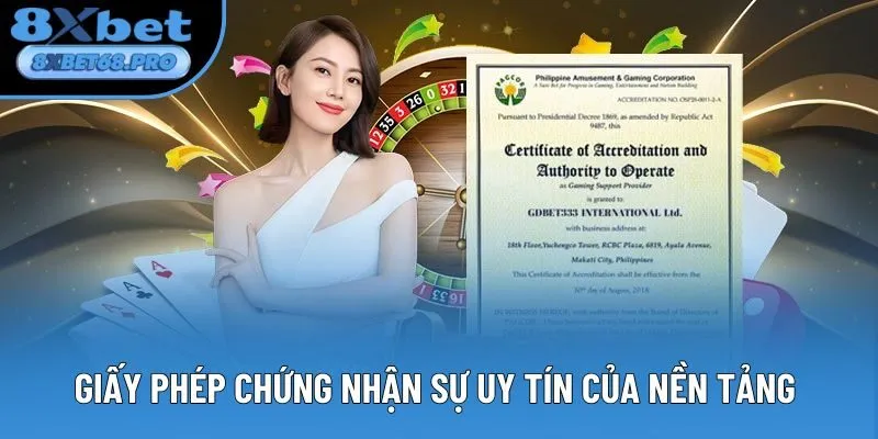 Giấy phép chứng nhận sự uy tín của nền tảng Giấy phép chứng nhận sự uy tín của nền tảng